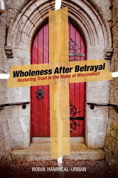 Cover Wholeness After Betrayal (eBook, ePUB)
