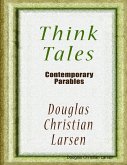 Think Tales - Contemporary Parables (eBook, ePUB)