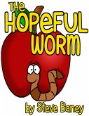 The Hopeful Worm (eBook, ePUB)