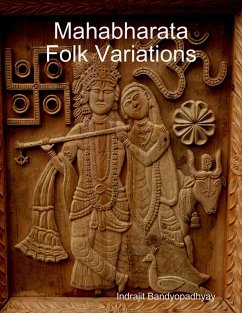 Mahabharata Folk Variations (eBook, ePUB) - Bandyopadhyay, Indrajit