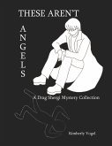 These Aren't Angels: A Drag Shergi Mystery Collection (eBook, ePUB)