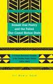 Somali Oral Poetry and the Failed She-Camel Nation State (eBook, PDF)