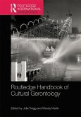 Routledge Handbook of Cultural Gerontology (eBook, ePUB)