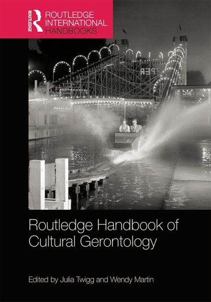 Routledge Handbook of Cultural Gerontology (eBook, ePUB)