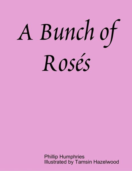 A Bunch of Rosés (eBook, ePUB)