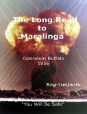 The Long Road to Maralinga (eBook, ePUB)