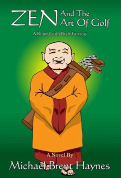 Cover Zen and the Art of Golf: A Round with Rich Fairway (eBook, ePUB)
