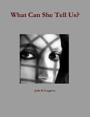 What Can She Tell Us (eBook, ePUB)