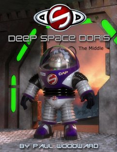 Deep Space Doris: The Middle (eBook, ePUB) - Woodward, Paul