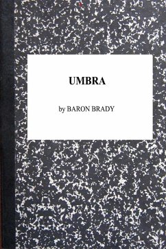 Umbra (eBook, ePUB) - Brady, Baron