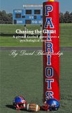 Chasing the Ghost: A Pivotal Football Game Leaves a Pyschological Imprint (eBook, ePUB)