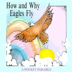 How and Why Eagles Fly: A Pocket Parable (eBook, ePUB) - Burns, Joanne