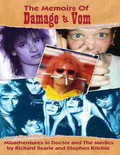 Cover The Memoirs of Damage & Vom (Misadventures in Doctor and The Medics) (eBook, ePUB)