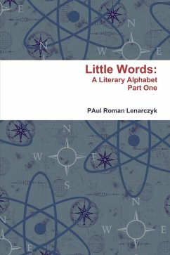 Cover Little Words: A Literary Alphabet: Part One (eBook, ePUB)