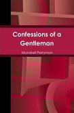 Confessions of a Gentleman (eBook, ePUB)