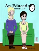 An Education : Family Ties (eBook, ePUB)