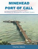 Minehead - Port of Call (eBook, ePUB) Minehead - Port of Call (eBook, ePUB)