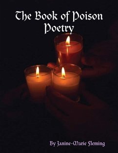 Book of Poison Poetry (eBook, ePUB) - Fleming, Janine-Marie