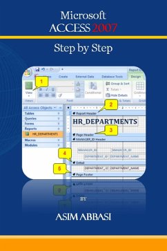 Ms Access 2007: Step by Step (eBook, ePUB) - Abbasi, Asim
