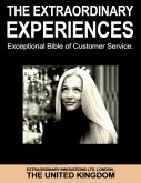 The Extraordinary Experiences - Exceptional Bible of Customer Service (eBook, ePUB)