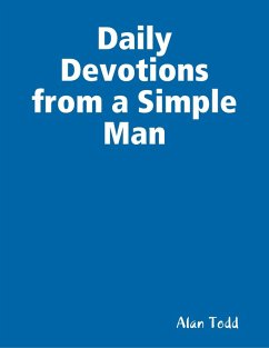 Daily Devotions from a Simple Man (eBook, ePUB) - Todd, Alan
