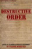 Destructive Order (eBook, ePUB)