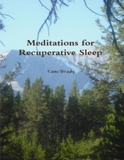 Meditations for Recuperative Sleep (eBook, ePUB) - Brady, Tami