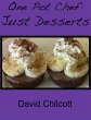 One Pot Chef: Just Desserts (eBook,... - Bild 1