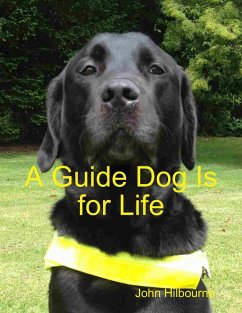 Cover A Guide Dog Is for Life (eBook, ePUB)