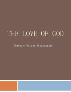 The Love of God (eBook, ePUB) - Jesuratnam, Watson