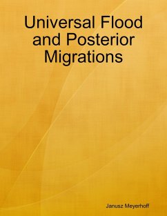 Universal Flood and Posterior Migrations (eBook, ePUB) - Meyerhoff, Janusz