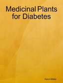 Medicinal Plants for Diabetes (eBook, ePUB)
