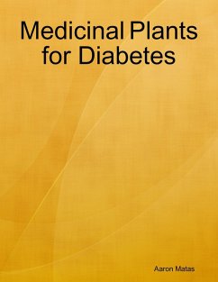 Medicinal Plants for Diabetes (eBook, ePUB) - Matas, Aaron