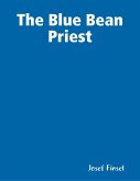 The Blue Bean Priest (eBook, ePUB)