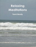 Relaxing Meditations (eBook, ePUB)