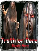 Truth or Dare - Bloody Mary (eBook, ePUB)