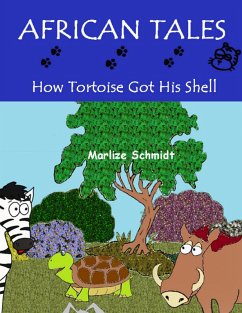 Cover African Tales: How Tortoise Got His Shell (eBook, ePUB)