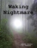 Waking Nightmare (eBook, ePUB)