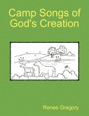 Camp Songs of God's Creation (eBook, ePUB) Camp Songs of God's Creation (eBook, ePUB)