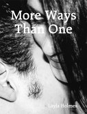 More Ways Than One (eBook, ePUB)