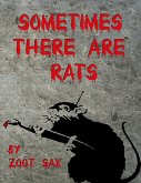Sometimes There Are Rats (eBook, ePUB)