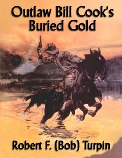 Cover Outlaw Bill Cook's Buried Gold (eBook, ePUB)