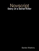 Novscript: Dairy of a Serial Killer (eBook, ePUB)