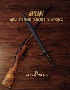 Grak and Other Short Stories (eBook, ePUB) - Wells, Zephan