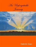 An Unforgettable Journey (eBook, ePUB)