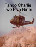 Tango Charlie Two Five Niner (eBook, ePUB)