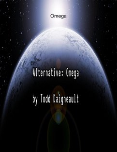 Alternative: Omega (eBook, ePUB) - Daigneault, Todd