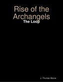 Rise of the Archangels: The Loop (eBook, ePUB)