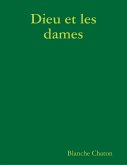 Dieu et les dames (eBook, ePUB) Dieu et les dames (eBook, ePUB)
