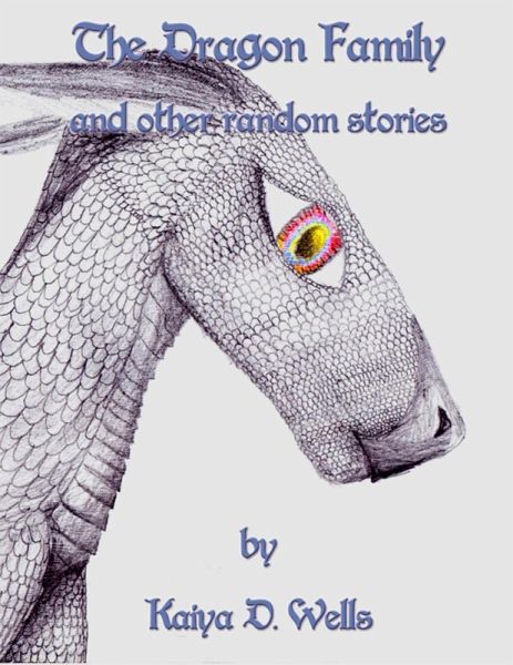 The Dragon Family and Other Random Stories (eBook, ePUB)